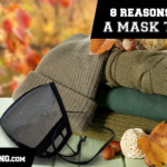 reasons to wear a mask this fall