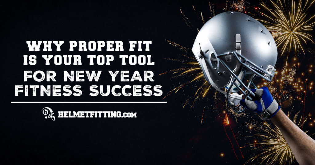 proper fit is your top tool for New Year fitness success